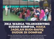 Jika Warga Teluk Keriting Sudah Kompak, Maka Jadilah Rudi-Rafiq Duduk di Dompak